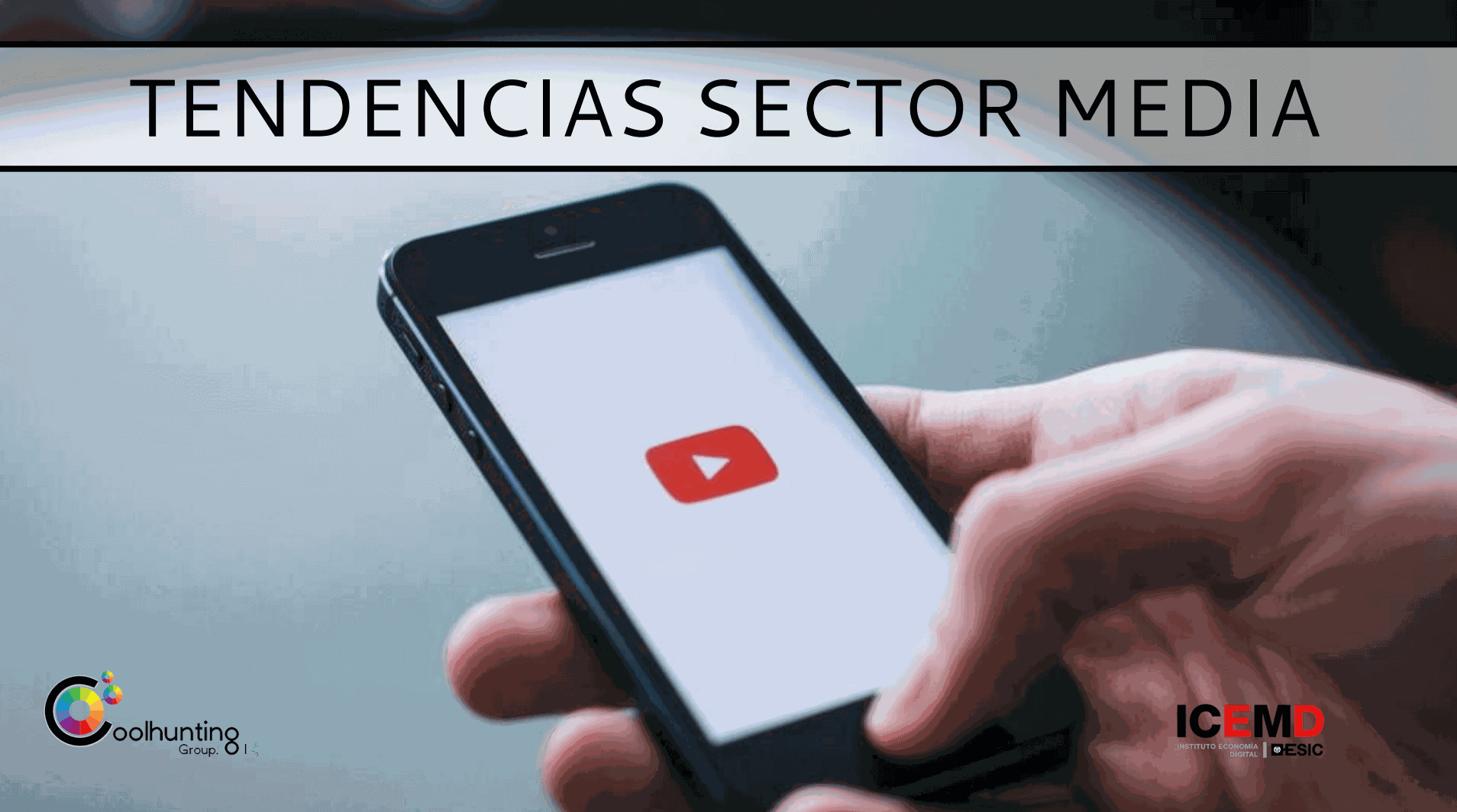 Tendencias en el sector Media