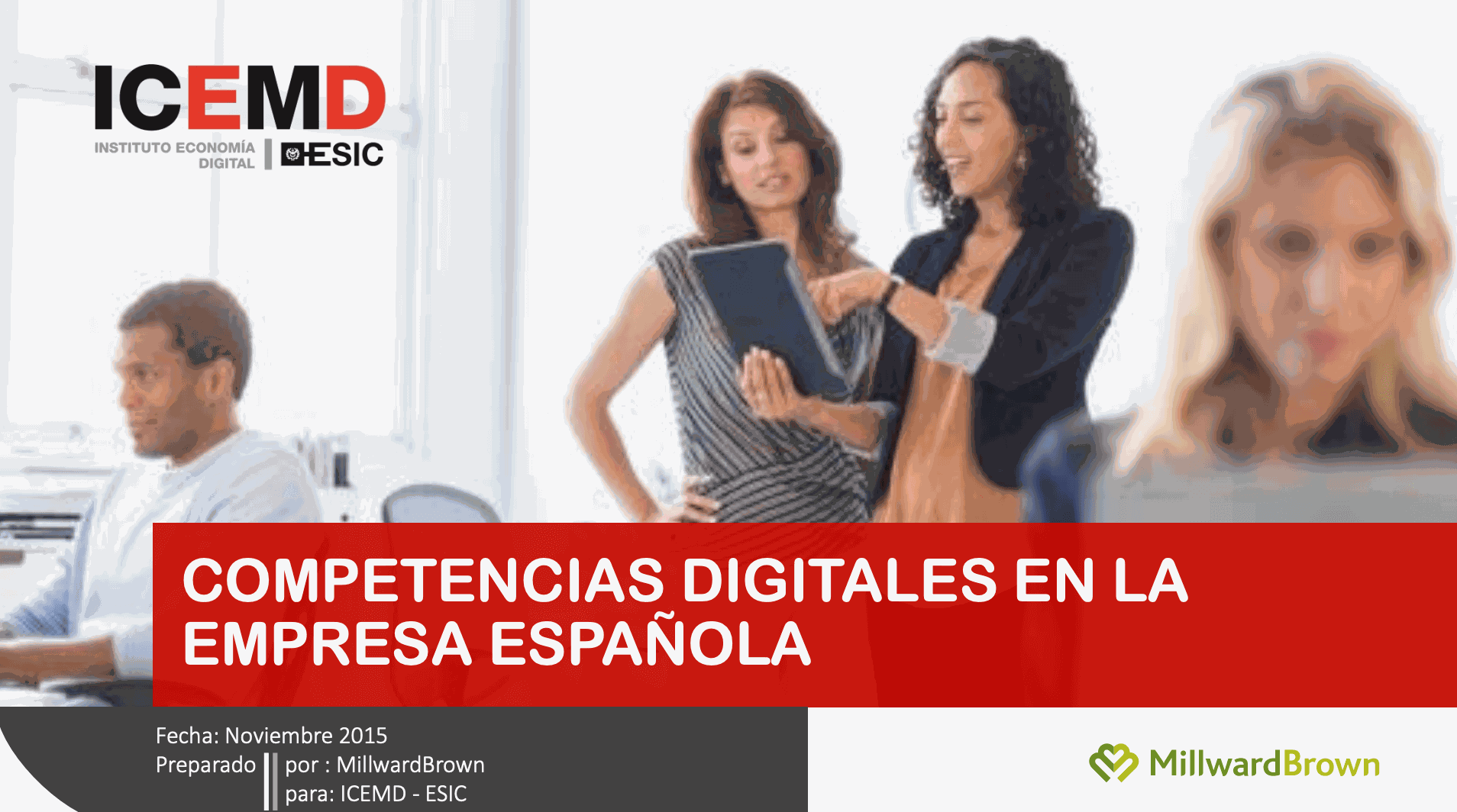 1er Estudio de Competencias Digitales en la Empresa Española