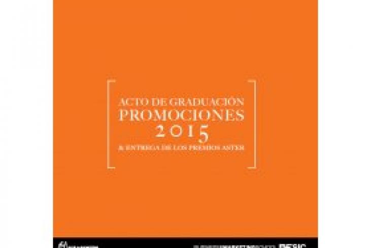 Navarra – Graduación Promociones 2015 y entrega de los Premios Aster y Premios a la Excelencia